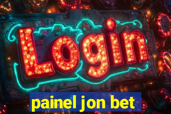 painel jon bet